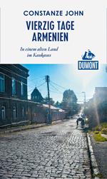 DuMont Reiseabenteuer Vierzig Tage Armenien