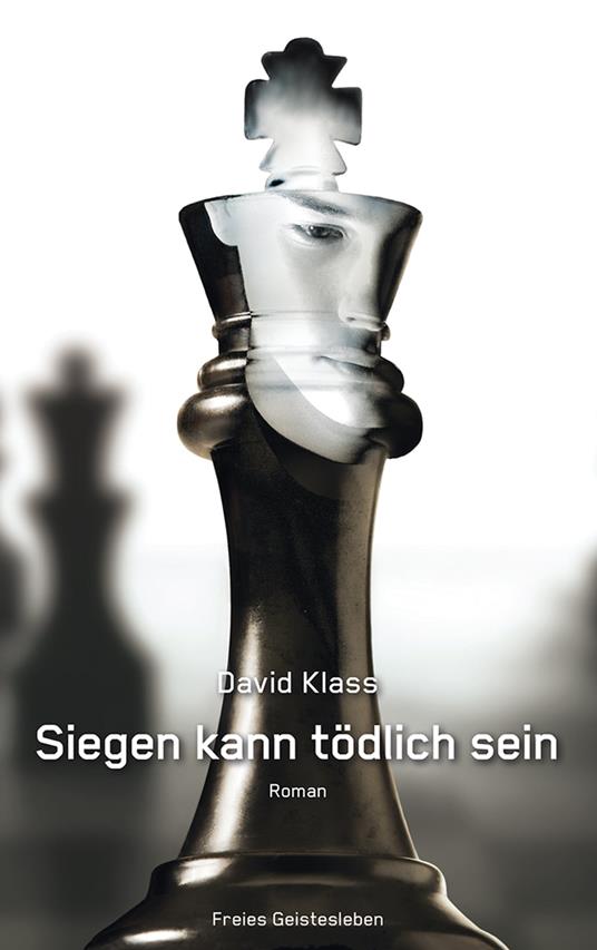 Siegen kann tödlich sein - David Klass,Dieter Fuchs - ebook