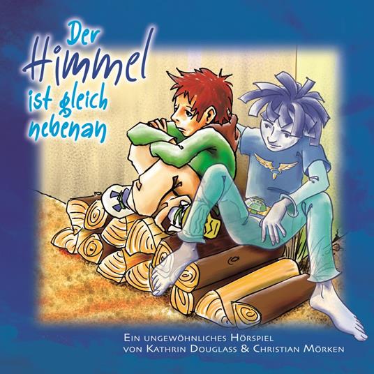 Der Himmel ist gleich nebenan