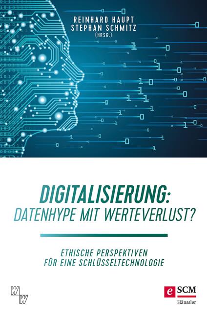 Digitalisierung: Datenhype mit Werteverlust?