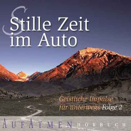 Stille Zeit im Auto - Folge 2
