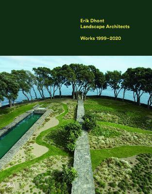 Erik Dhont: Landscape Architects. Works 1999-2020 - cover