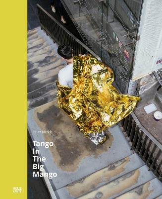 Peter Nitsch: Tango In The Big Mango - cover