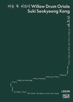 Suki Seokyeong Kang (Bilingual edition): Willow Drum Oriole - cover