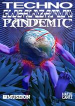 Techno Globalization Pandemic