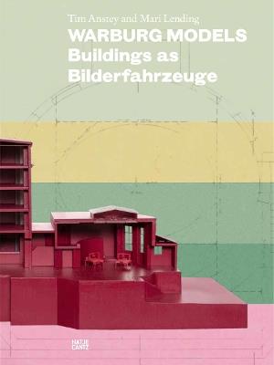 Warburg Models: Buildings as Bilderfahrzeuge - cover