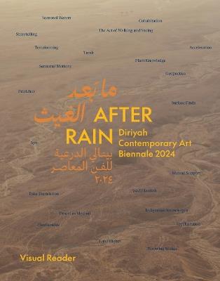 After Rain: (Bilingual edition): Diriyah Contemporary Art Biennale 2024 - cover