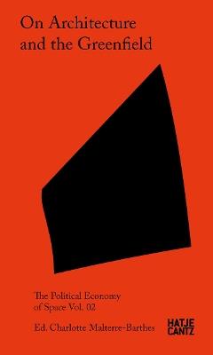 On Architecture and the Greenfield: Vol. 02 - cover