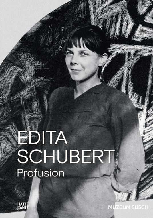 Edita Schubert: Profusion