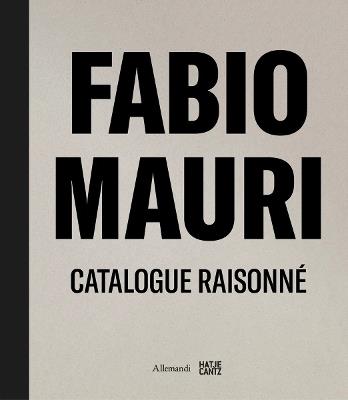 Fabio Mauri. Catalogue Raisonné - cover