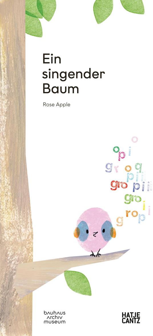 Ein singender Baum - Rose Apple,Bauhaus-Archiv Berlin - ebook