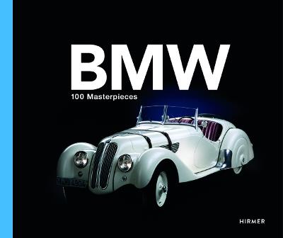 BMW Group: 100 Masterpieces - cover