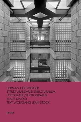 Herman Hertzberger: Strukturalismus / Structuralism - Wolfgang Jean Stock - cover