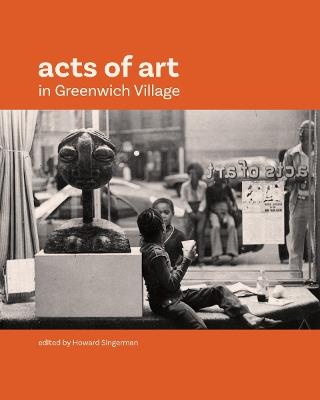 Acts of Art in Greenwich Village - cover