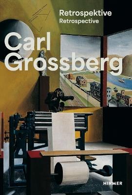 Carl Grossberg: Objective – Magical – Visionary - cover