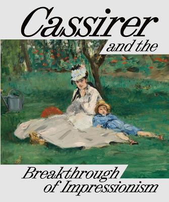 Cassirer and the Breakthrough of Impressionism - cover