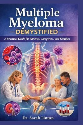 Multiple Myeloma Demystified - Sarah Linton - cover