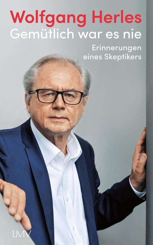 Gemütlich war es nie