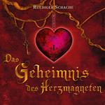 Das Geheimnis des Herzmagneten