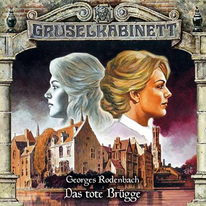 Gruselkabinett, Folge 168: Das tote Brügge