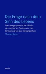 Die Frage nach dem Sinn des Lebens