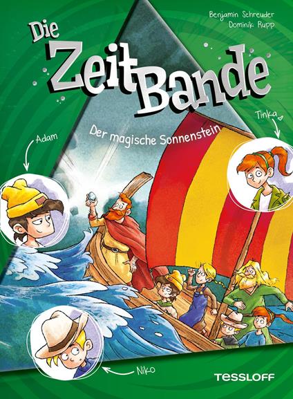 Die ZeitBande. Band 3. Der magische Sonnenstein - Benjamin Schreuder,Dominik Rupp - ebook