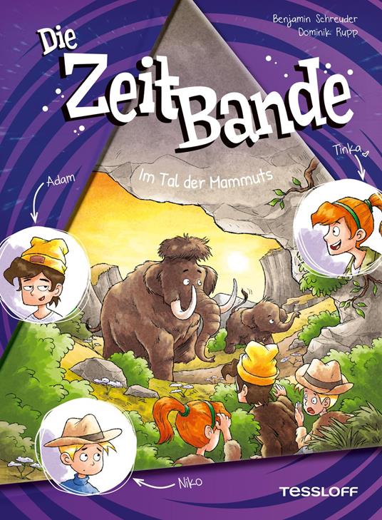 Die ZeitBande. Band 4. Im Tal der Mammuts - Benjamin Schreuder,Dominik Rupp - ebook