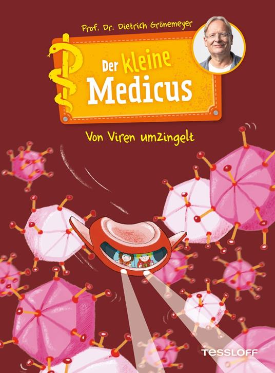 Der kleine Medicus. Band 3. Von Viren umzingelt - Dietrich Grönemeyer,Sabine Rothmund - ebook