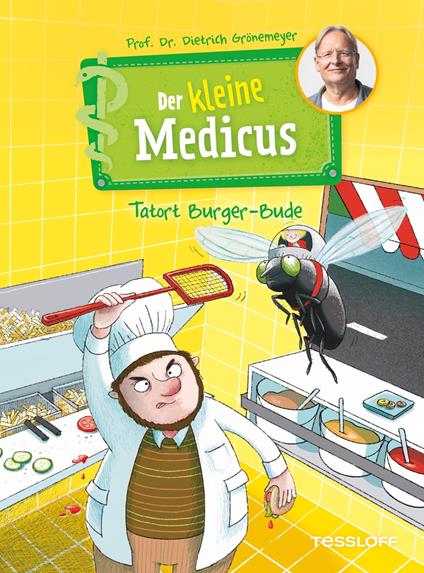 Der kleine Medicus. Band 5. Tatort Burger-Bude - Dietrich Grönemeyer,Sabine Rothmund - ebook