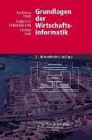 Grundlagen der Wirtschaftsinformatik - Andreas Fink,Gabriele Schneidereit,Stefan Voß - cover