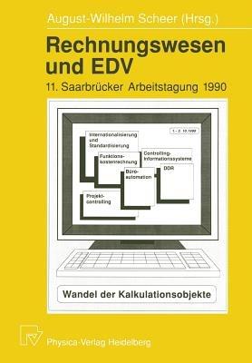 Rechnungswesen und EDV: 11. Saarbrücker Arbeitstagung 1990 - cover