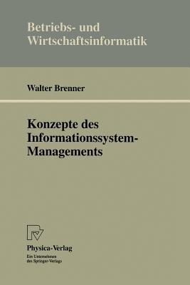 Konzepte des Informationssystem-Managements - Walter Brenner - cover