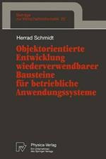 Objektorientierte Entwicklung wiederverwendbarer Bausteine für betriebliche Anwendungssysteme