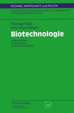 Biotechnologie: Unternehmen Innovationen Förderinstrumente