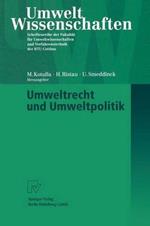 Umweltrecht und Umweltpolitik