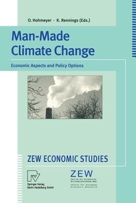 Man-Made Climate Change: Economic Aspects and Policy Options - cover