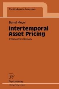 Intertemporal Asset Pricing: Evidence from Germany - Bernd Meyer - cover