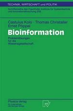 Bioinformation: Problemlösungen für die Wissensgesellschaft
