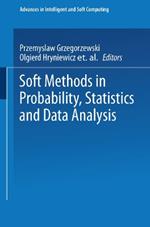 Soft Methods in Probability, Statistics and Data Analysis