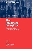 The Intelligent Enterprise: Theoretical Concepts and Practical Implications - Markus J. Thannhuber - cover