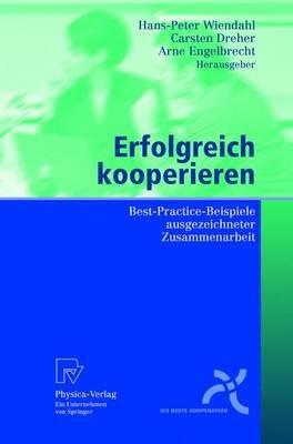 Erfolgreich kooperieren: Best-Practice-Beispiele ausgezeichneter Zusammenarbeit - cover