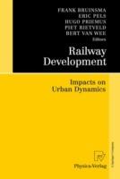 Railway Development: Impacts on Urban Dynamics - cover