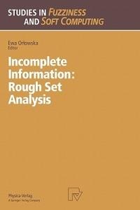 Incomplete Information: Rough Set Analysis - cover
