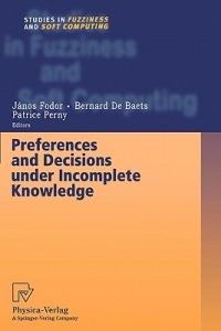 Preferences and Decisions under Incomplete Knowledge - cover