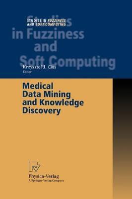Medical Data Mining and Knowledge Discovery - cover