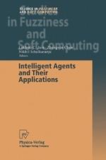 Intelligent Agents and Their Applications