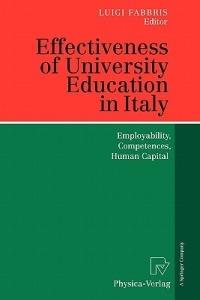 Effectiveness of University Education in Italy: Employability, Competences, Human Capital - cover