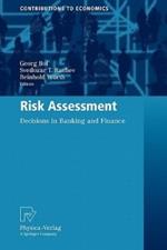 Risk Assessment: Decisions in Banking and Finance