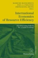 International Economics of Resource Efficiency: Eco-Innovation Policies for a Green Economy - cover