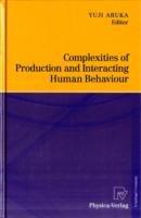 Complexities of Production and Interacting Human Behaviour - cover